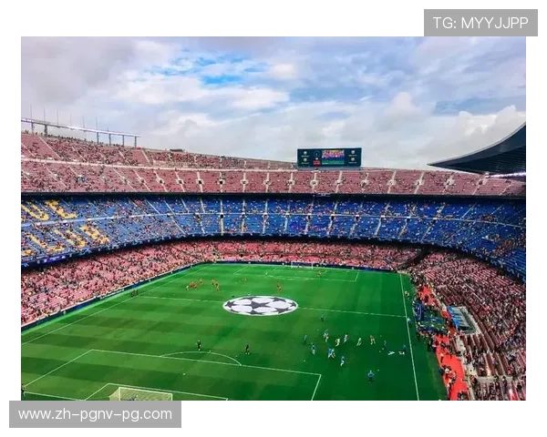 诺坎普球场举办欧冠决赛的历史与经典回顾